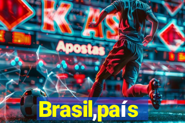 Brasil,país