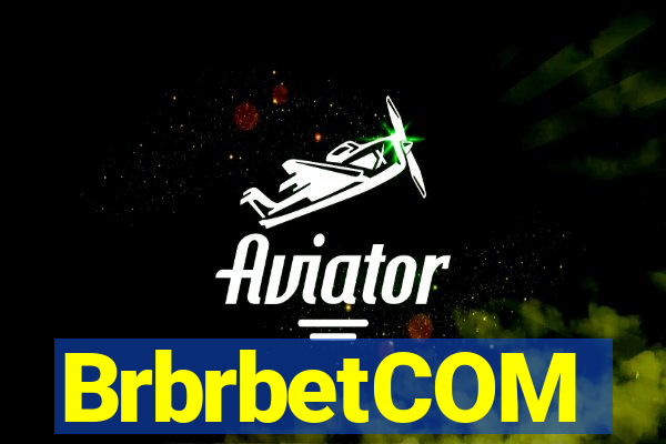 BrbrbetCOM