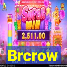 Brcrow