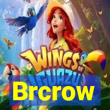 Brcrow