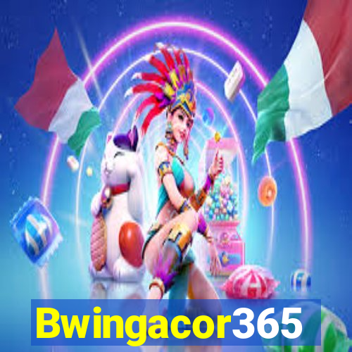 Bwingacor365