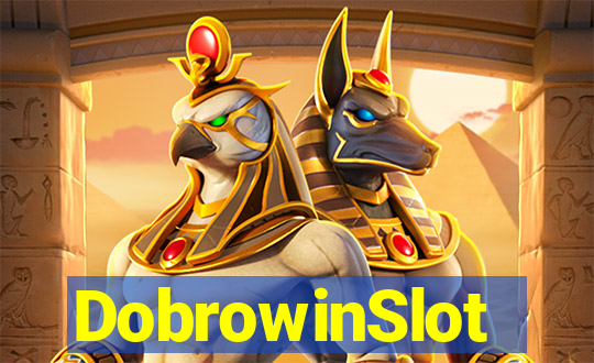 DobrowinSlot
