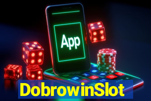 DobrowinSlot