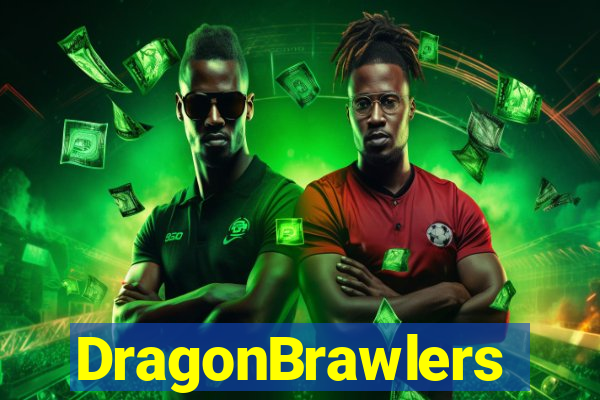 DragonBrawlers