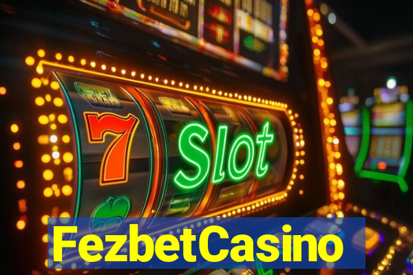 FezbetCasino
