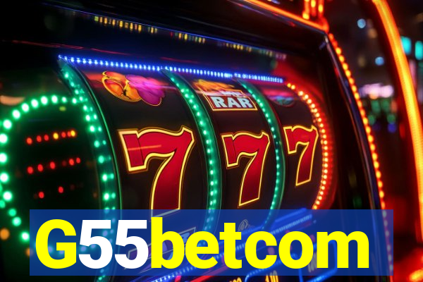 G55betcom