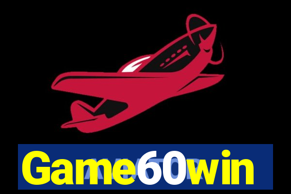 Game60win