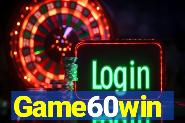 Game60win