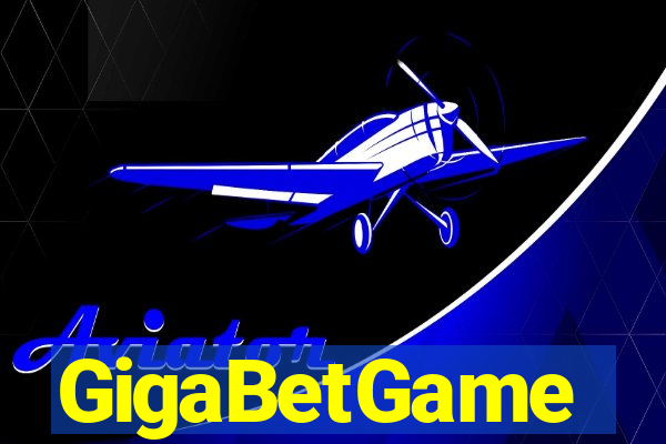 GigaBetGame