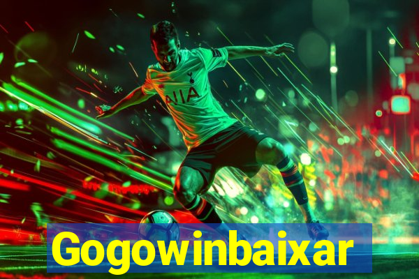 Gogowinbaixar