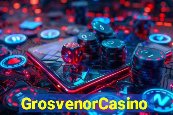 GrosvenorCasino