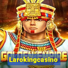Larokingcasino