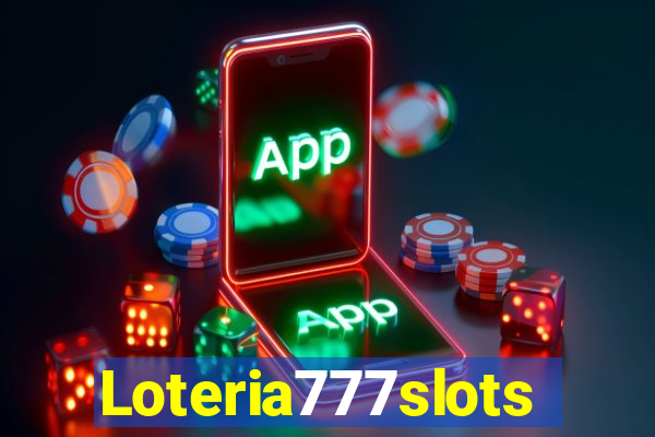 Loteria777slots