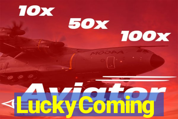 LuckyComing