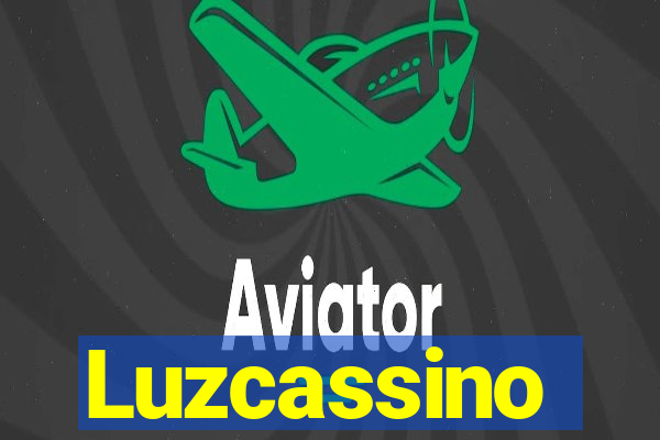 Luzcassino