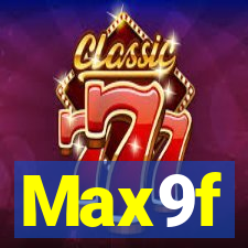 Max9f