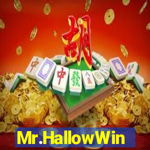 Mr.HallowWin