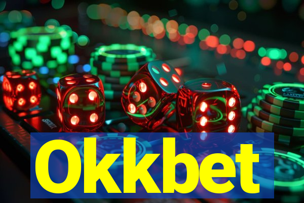 Okkbet