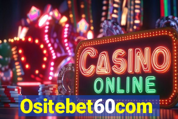 Ositebet60com