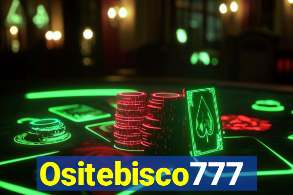 Ositebisco777