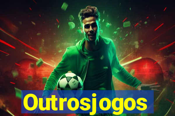 Outrosjogos