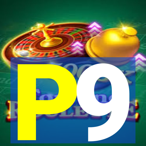 P9