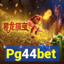 Pg44bet