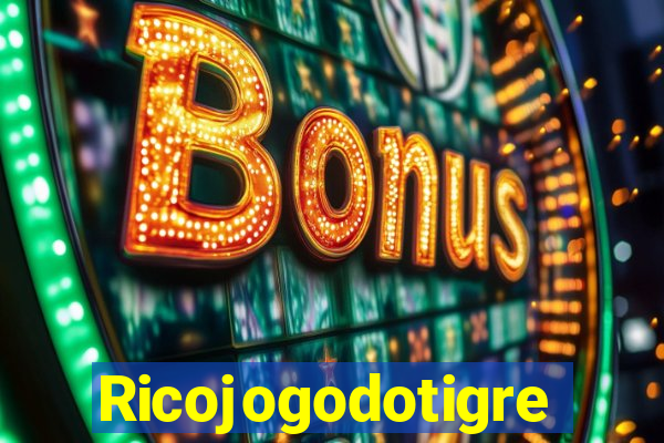 Ricojogodotigre