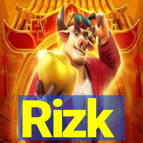 Rizk