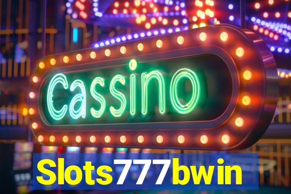Slots777bwin