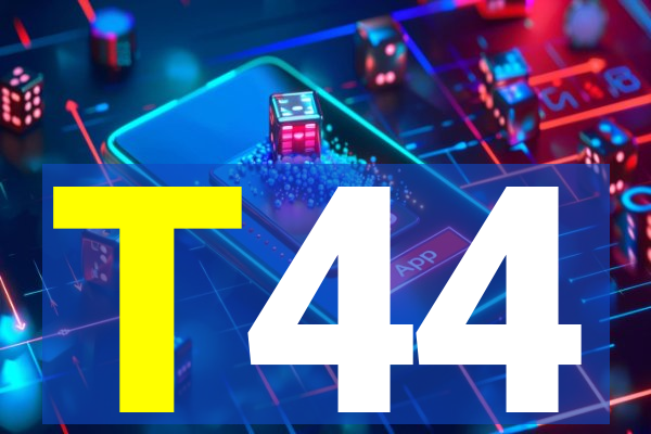 T44