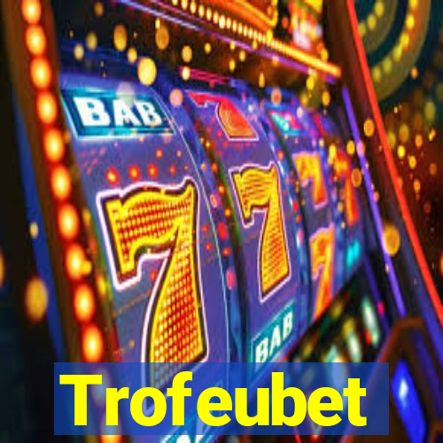 Trofeubet