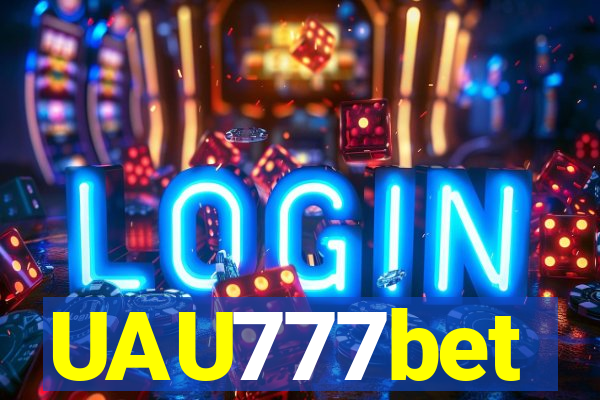 UAU777bet