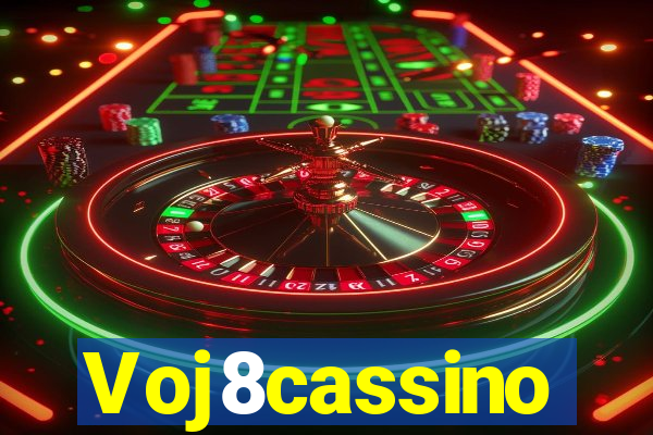 Voj8cassino