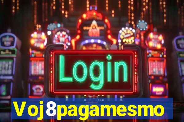 Voj8pagamesmo