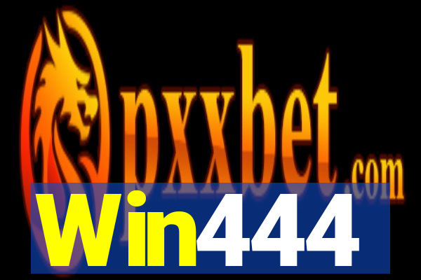 Win444