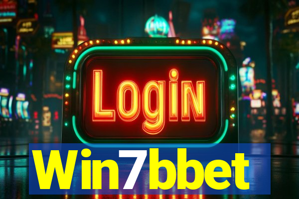 Win7bbet
