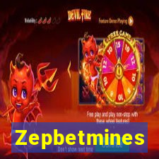 Zepbetmines