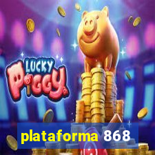 plataforma 868