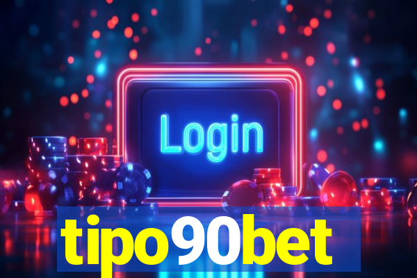 tipo90bet