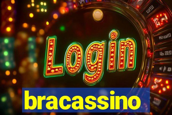 bracassino