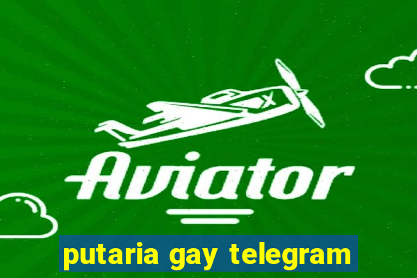 putaria gay telegram
