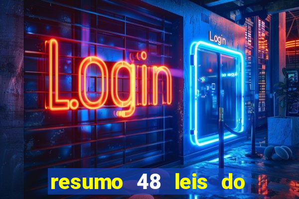 resumo 48 leis do poder pdf