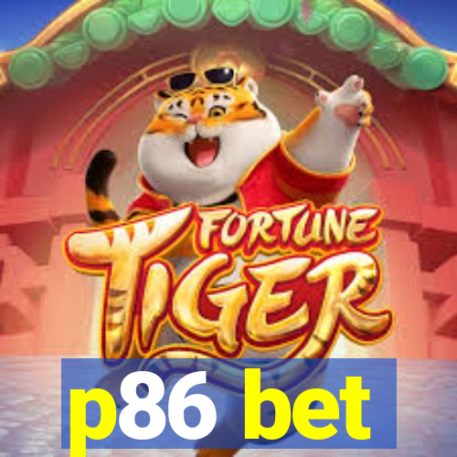 p86 bet