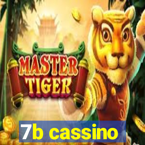 7b cassino