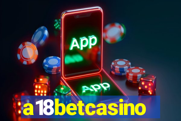 a18betcasino