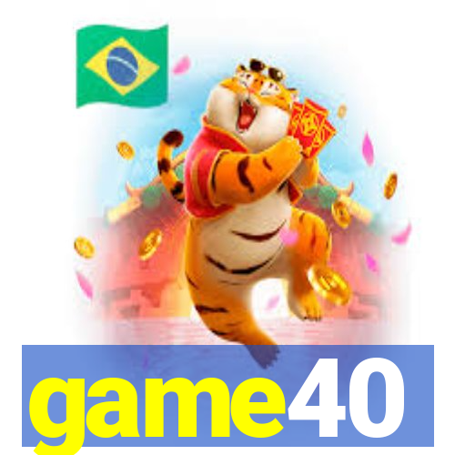 game40