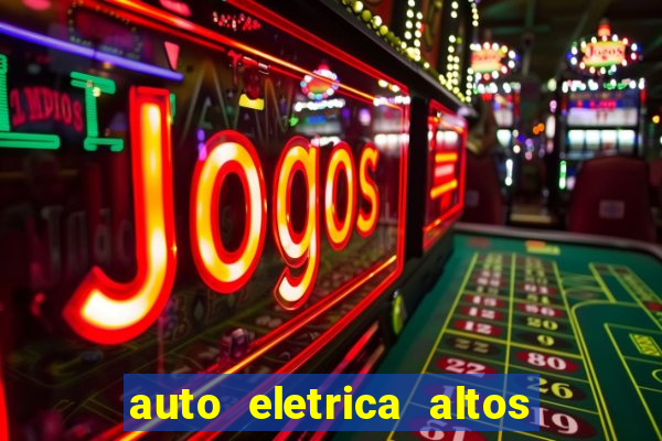 auto eletrica altos de santana sjc