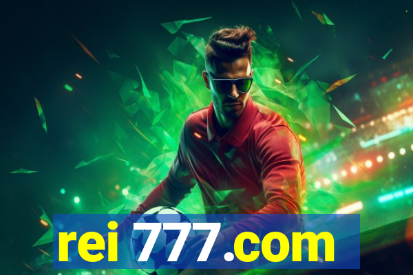 rei 777.com