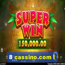 8 cassino.com l